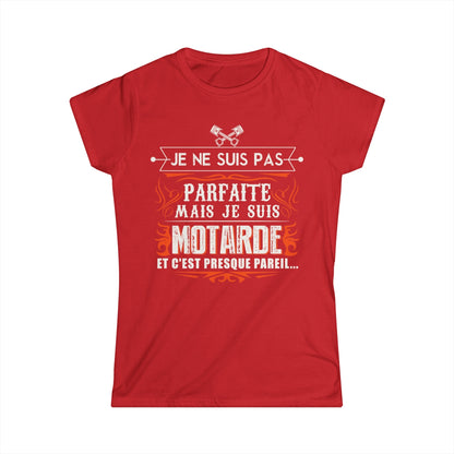 Je ne suis pas parfaite mais je suis motarde et c'est presque pareil