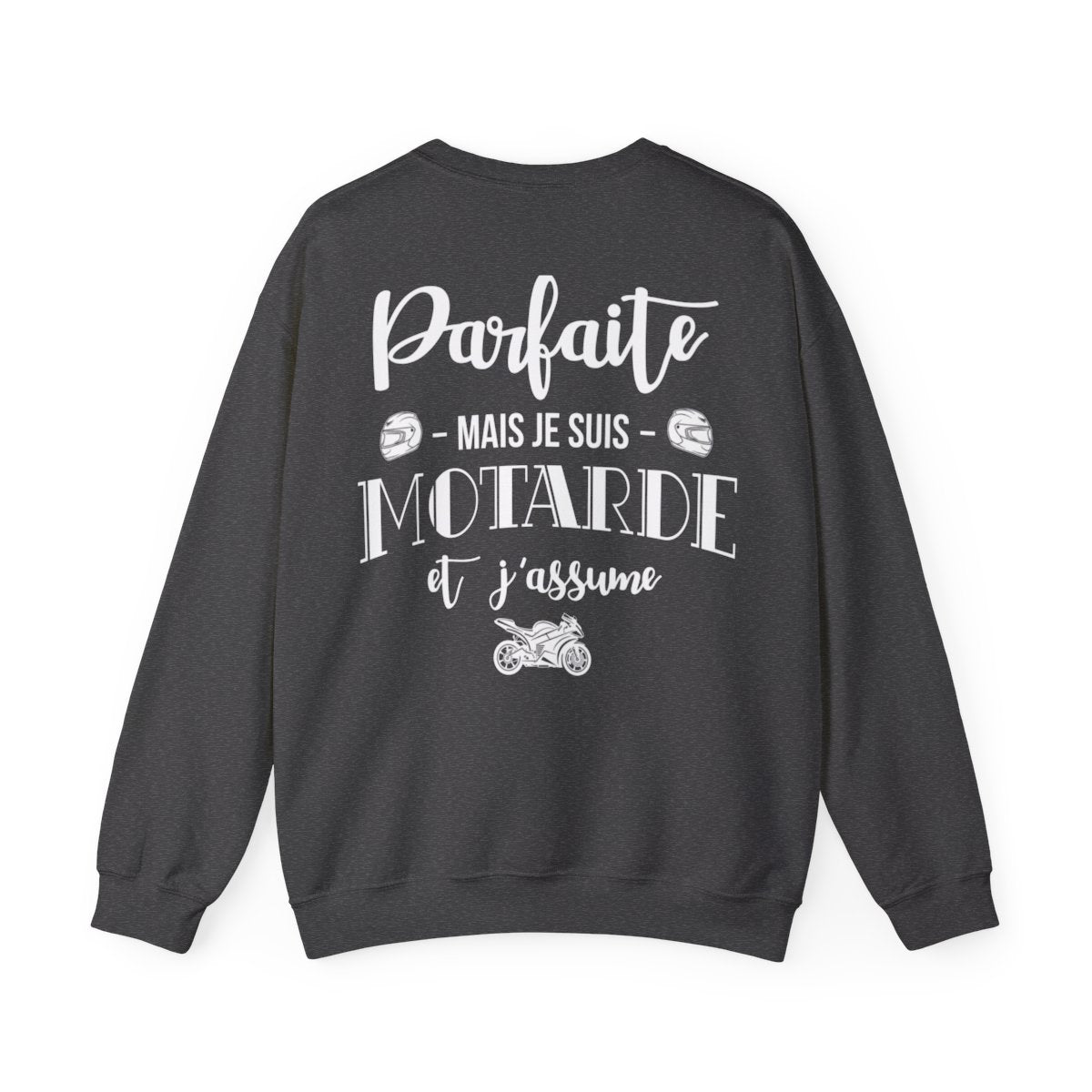 Je ne suis pas parfaite mais je suis motarde et j'assume