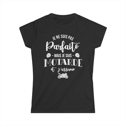 Je ne suis pas parfaite mais je suis motarde et j'assume