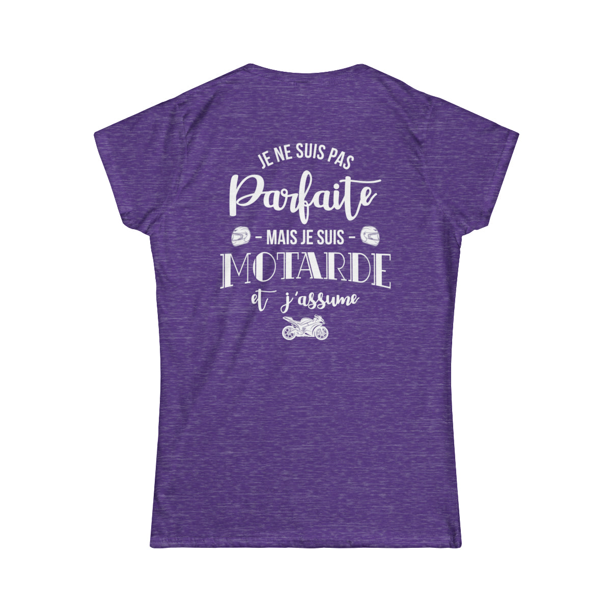 Je ne suis pas parfaite mais je suis motarde et j'assume