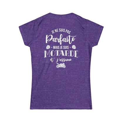 Je ne suis pas parfaite mais je suis motarde et j'assume