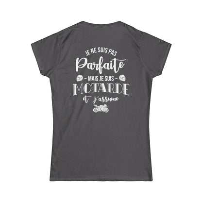 Je ne suis pas parfaite mais je suis motarde et j'assume