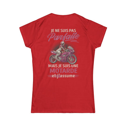 Je ne suis pas parfaite mais je suis une motarde