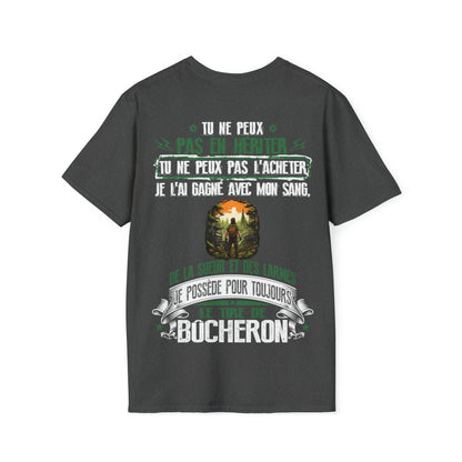 Je possède pour toujours le titre de Bûcheron