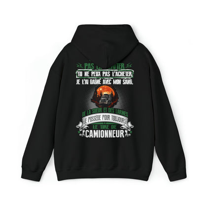 Je possède pour toujours le titre de Camionneur