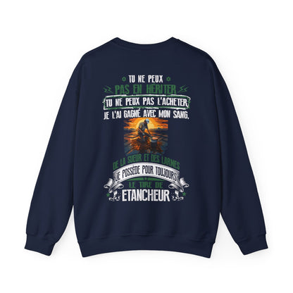 Je possède pour toujours le titre de Etancheur