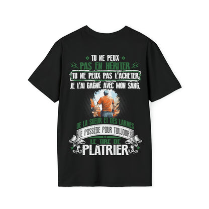 Je possède pour toujours le titre de Plâtrier