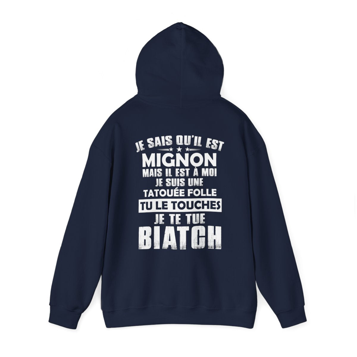 Je sais qu'il est mignon mais il est à moi je suis une tatouée folle tu le touches je te tue biatch