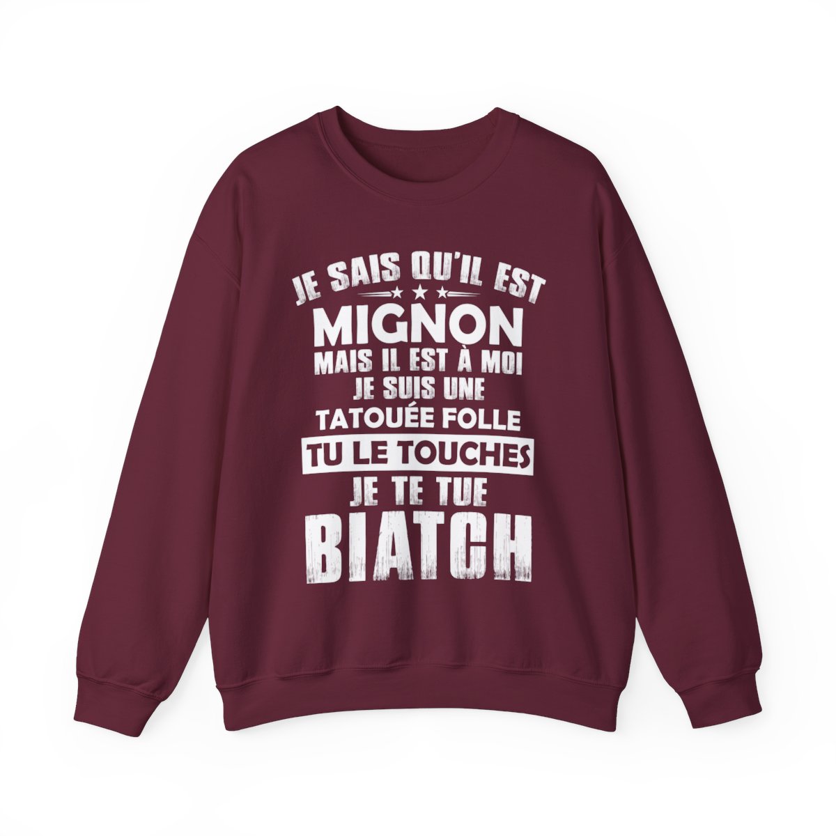 Je sais qu'il est mignon mais il est à moi je suis une tatouée folle tu le touches je te tue biatch
