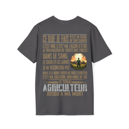 Je serai Agriculteur jusqu'à ma mort