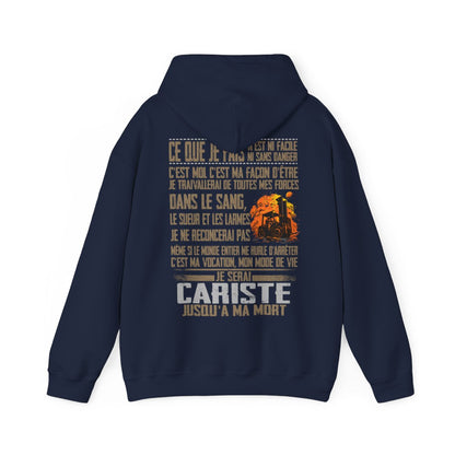 Je serai Cariste jusqu'à ma mort