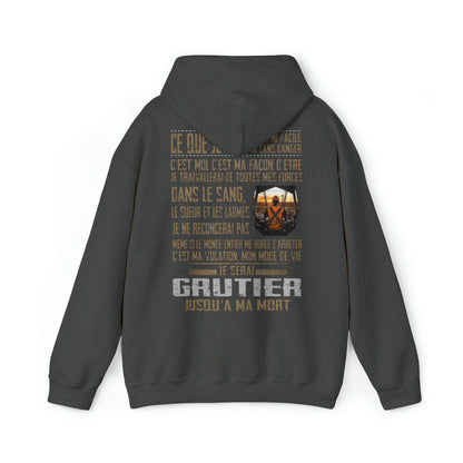 Je serai Grutier jusqu'à ma mort