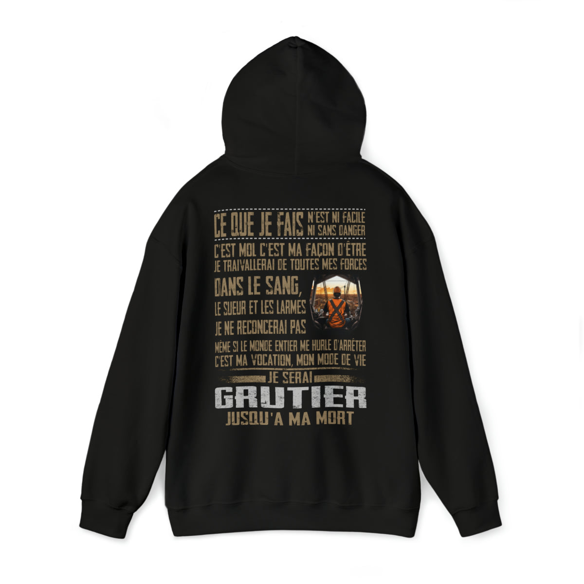 Je serai Grutier jusqu'à ma mort