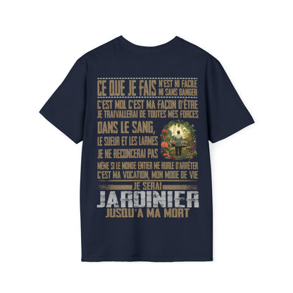 Je serai Jardinier jusqu'à ma mort