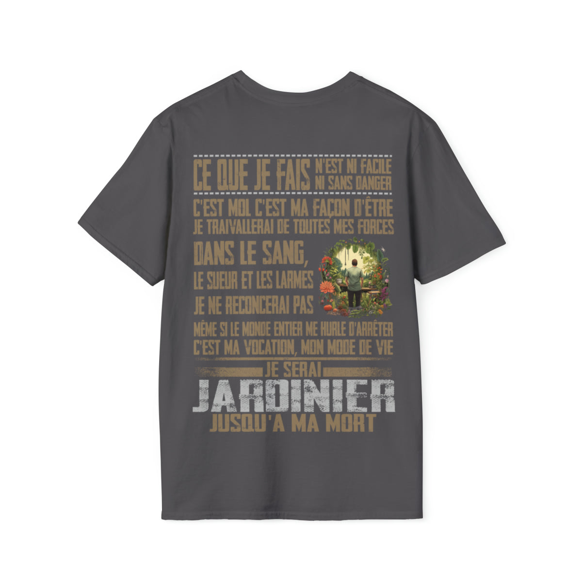 Je serai Jardinier jusqu'à ma mort