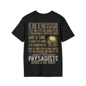 Je serai Paysagiste jusqu'à ma mort
