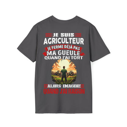 Je suis Agriculteur, je ne ferme déjà pas ma gueule quand j'ai tort