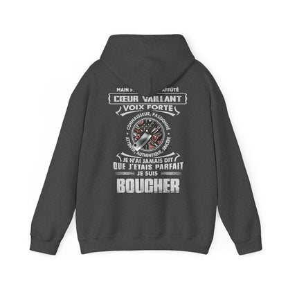Je suis boucher je n'ai jamais dit que j'étais parfait