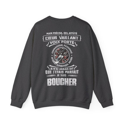 Je suis boucher je n'ai jamais dit que j'étais parfait