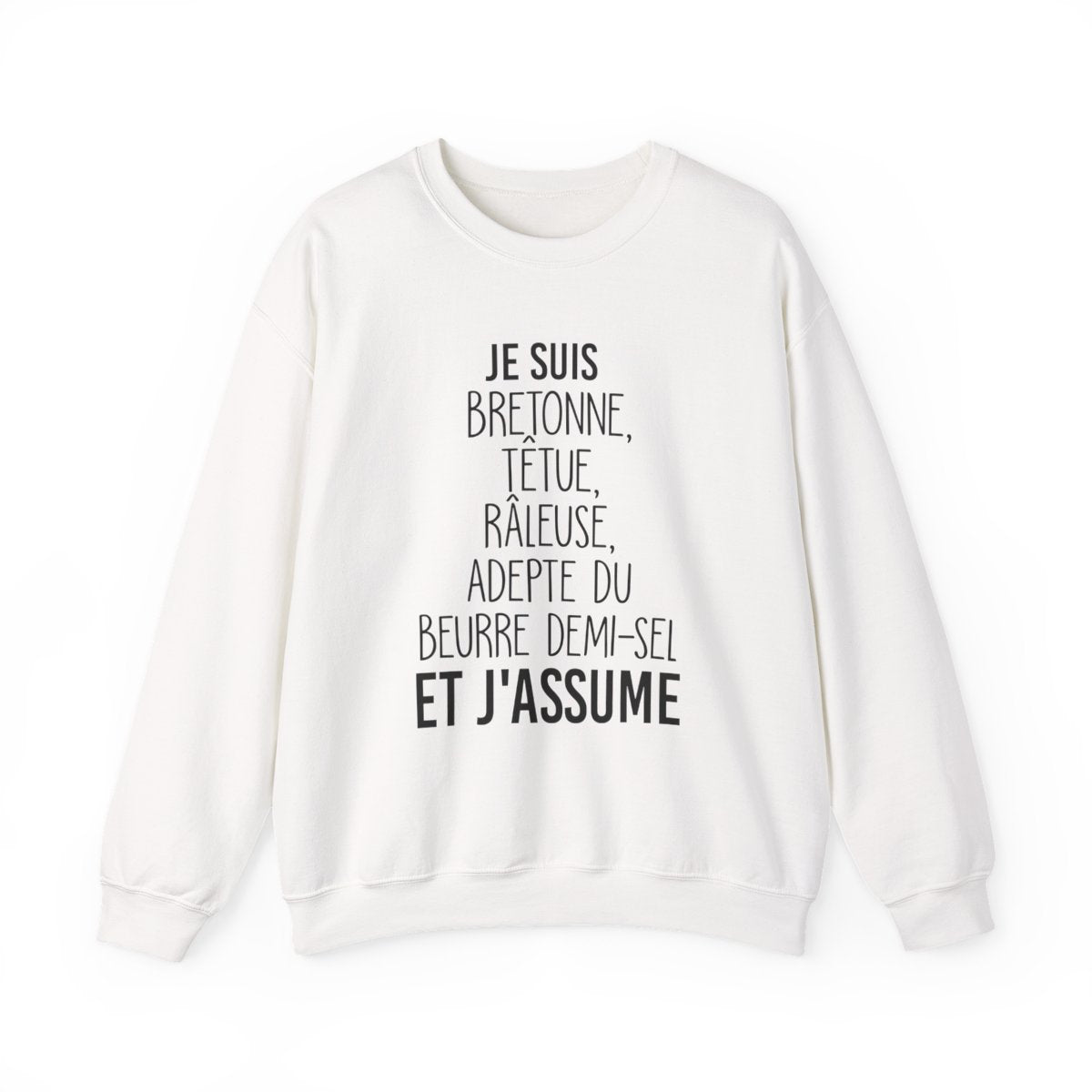 Je suis Bretonne, têtue, râleuse, adepte du beurre demi-sel et j'assume