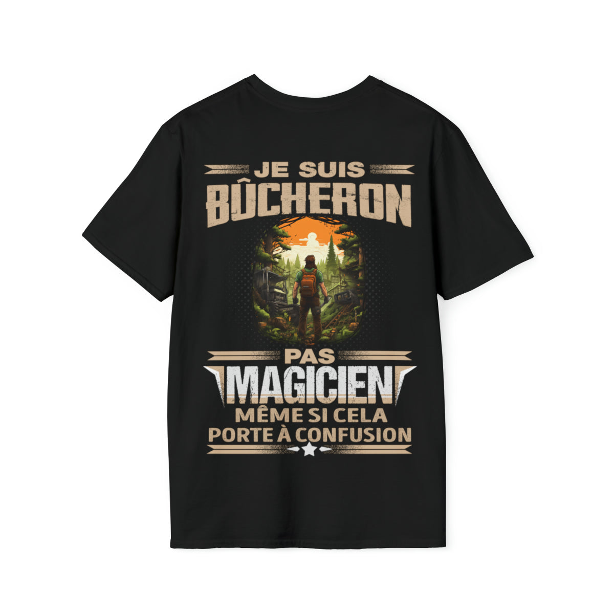 Je suis Bûcheron, pas magicien