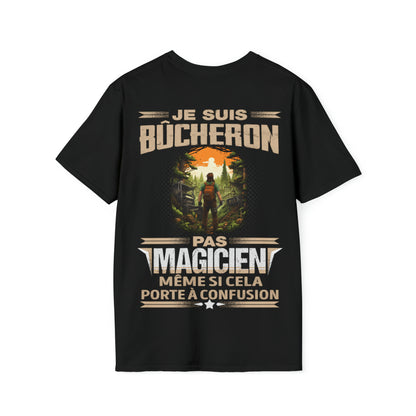Je suis Bûcheron, pas magicien
