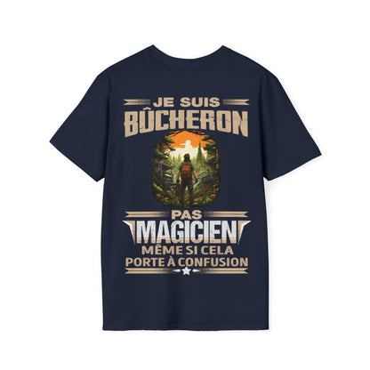Je suis Bûcheron, pas magicien