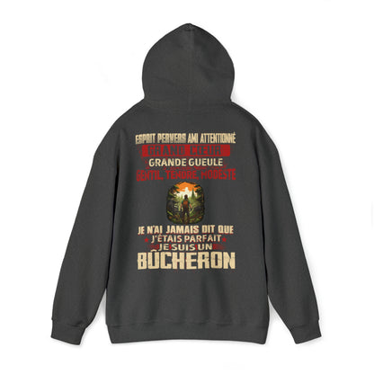 Je suis Bûcheron pas parfait, mais complet