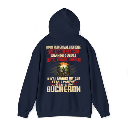 Je suis Bûcheron pas parfait, mais complet