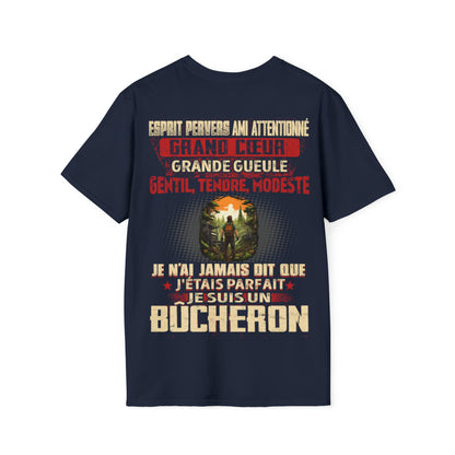 Je suis Bûcheron pas parfait, mais complet