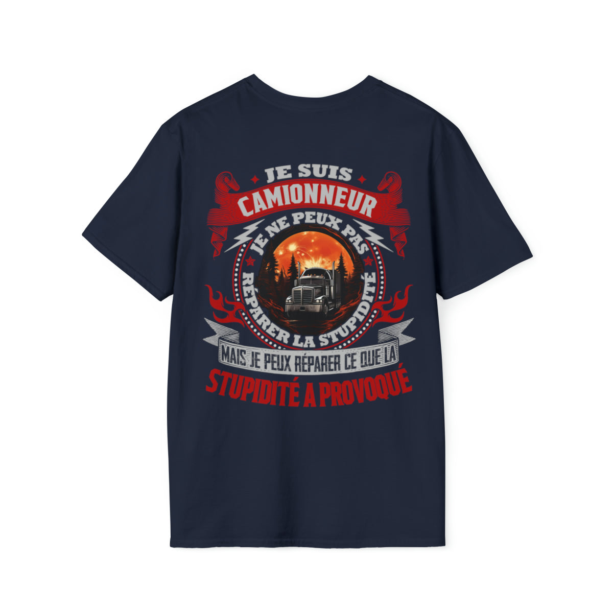 Je suis Camionneur, je ne peux pas réparer la stupidité
