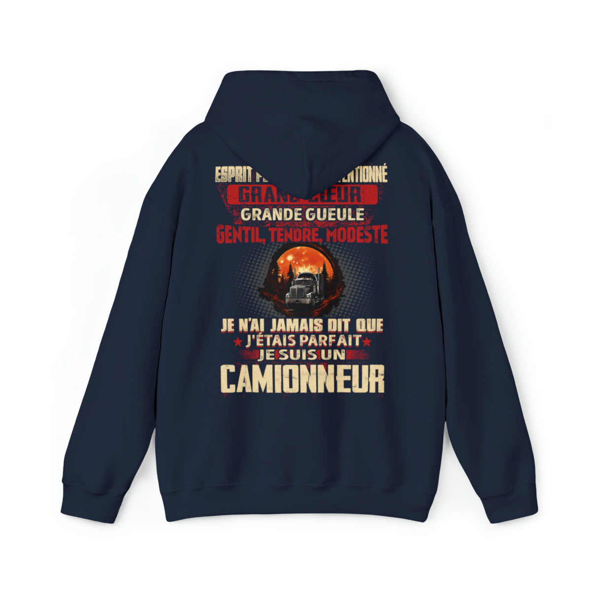 Je suis Camionneur pas parfait, mais complet