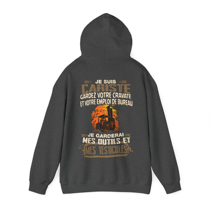 Je suis Cariste, je garderai mes outils et mes testicules