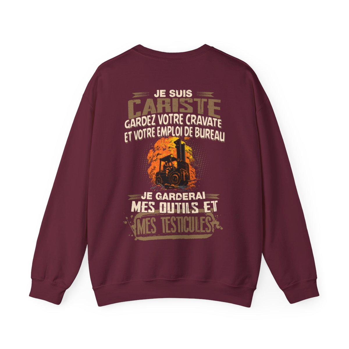 Je suis Cariste, je garderai mes outils et mes testicules