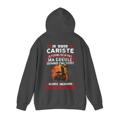 Je suis Cariste, je ne ferme déjà pas ma gueule quand j'ai tort