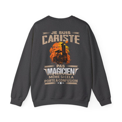 Je suis Cariste, pas magicien