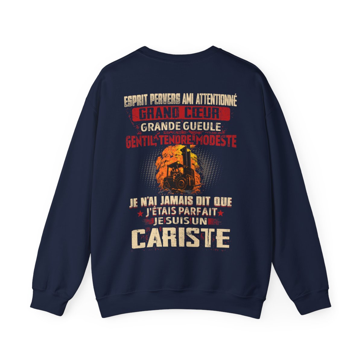 Je suis Cariste pas parfait, mais complet