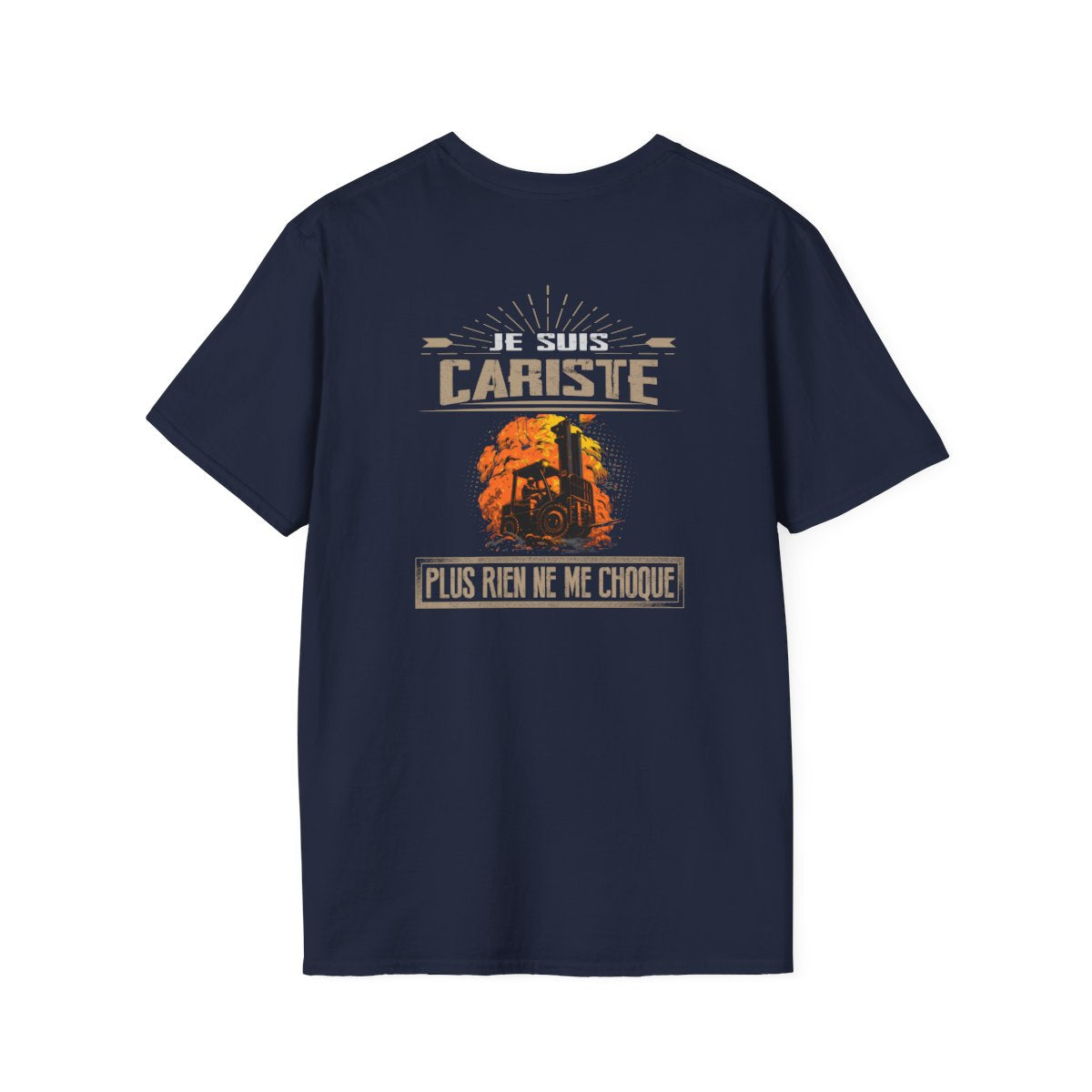 Je suis Cariste plus rien ne me choque
