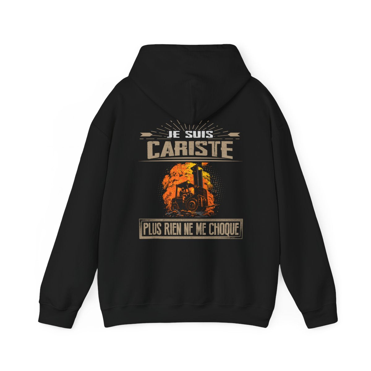 Je suis Cariste plus rien ne me choque