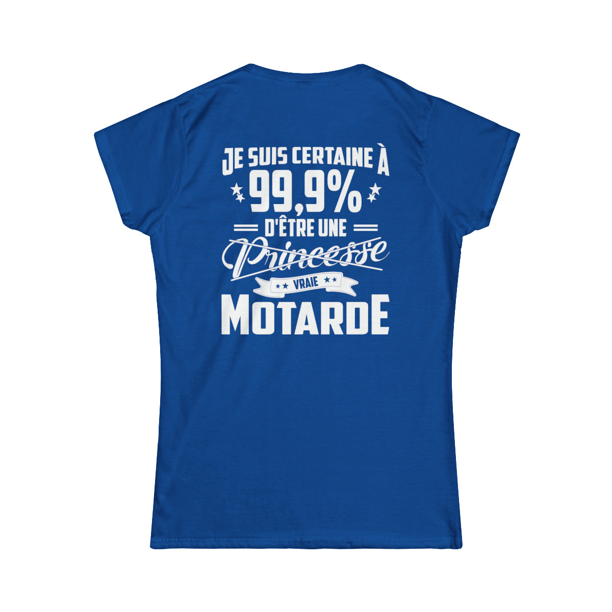 Je suis certain à 99.9% d'être une princesse vraie motarde