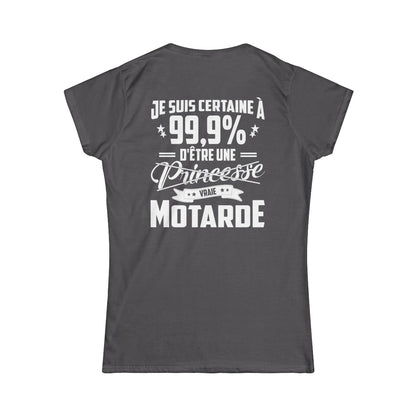 Je suis certain à 99.9% d'être une princesse vraie motarde