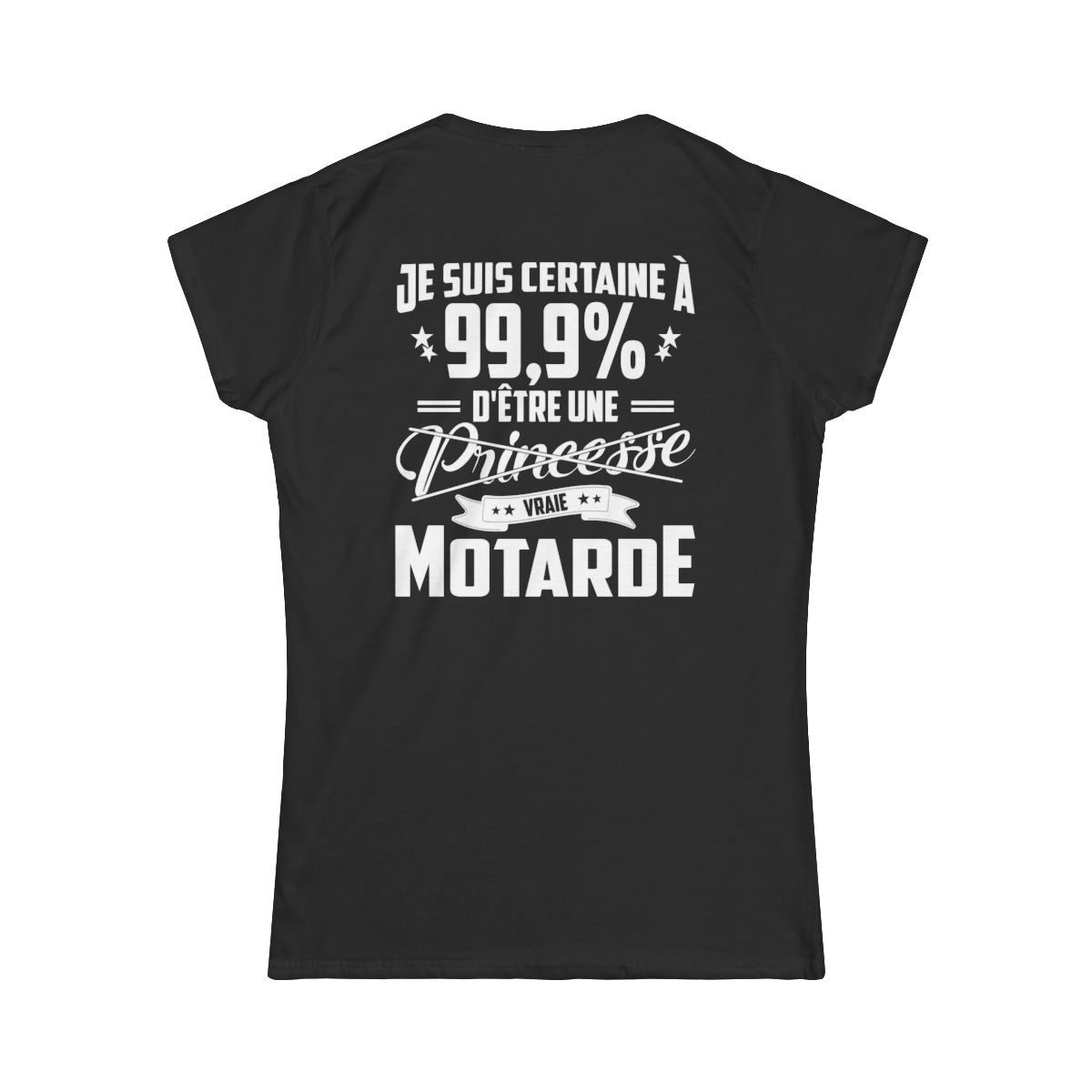 Je suis certain à 99.9% d'être une princesse vraie motarde