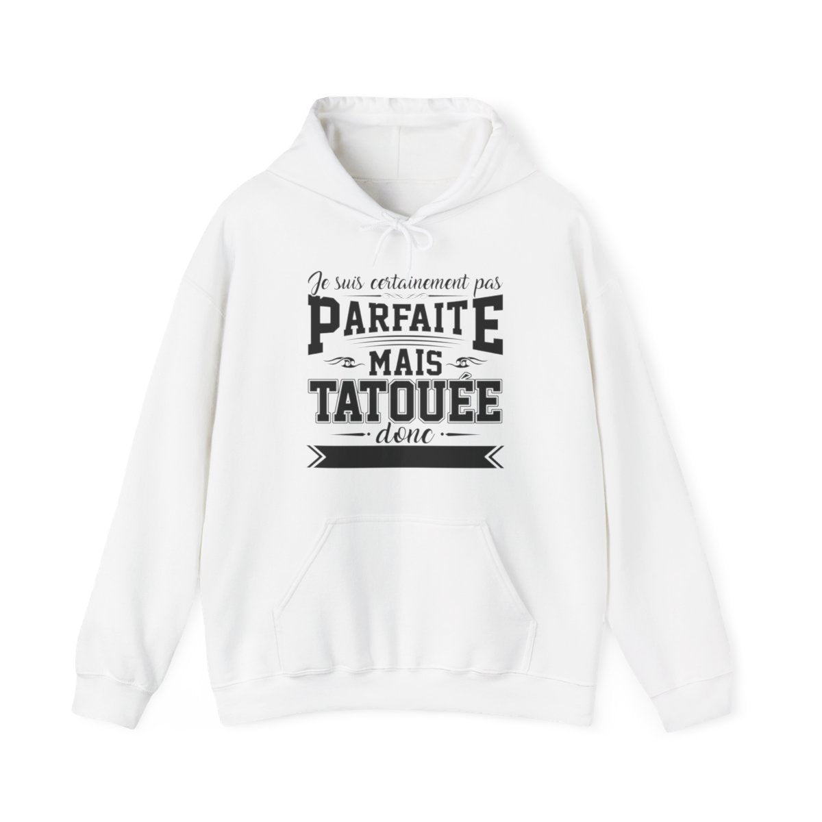Je suis certainement pas parfaite mais tatouée donc c'est déjà pas mal