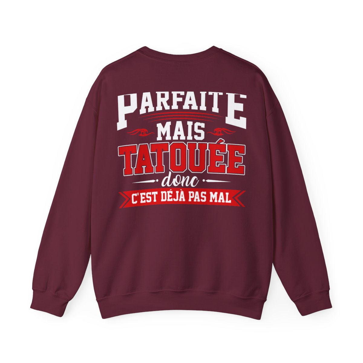 Je suis certainement pas parfaite mais tatouée donc c'est déjà pas mal