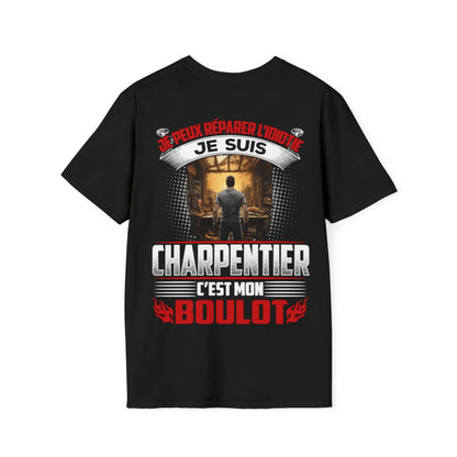 Je suis Charpentier, c'est mon boulot