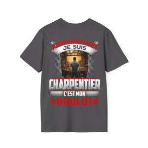Je suis Charpentier, c'est mon boulot