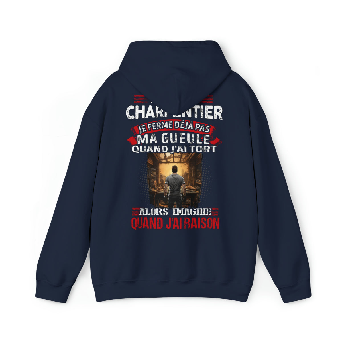 Je suis Charpentier, je ne ferme déjà pas ma gueule quand j'ai tort