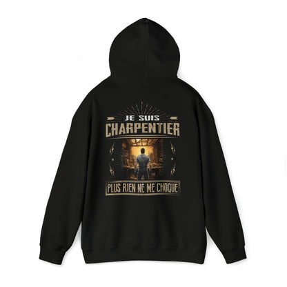 Je suis Charpentier plus rien ne me choque