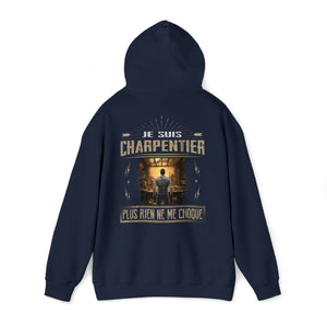 Je suis Charpentier plus rien ne me choque