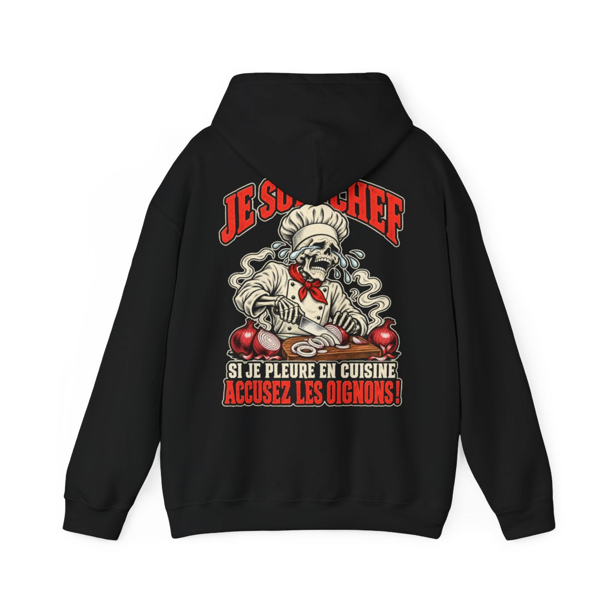 JE SUIS CHEF SI JE PLEURE EN CUISINE